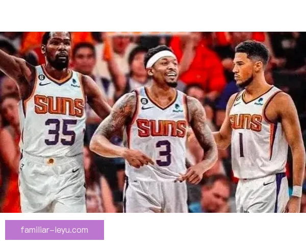 太阳队最新阵容调整引发热议 球员表现与季后赛前景分析